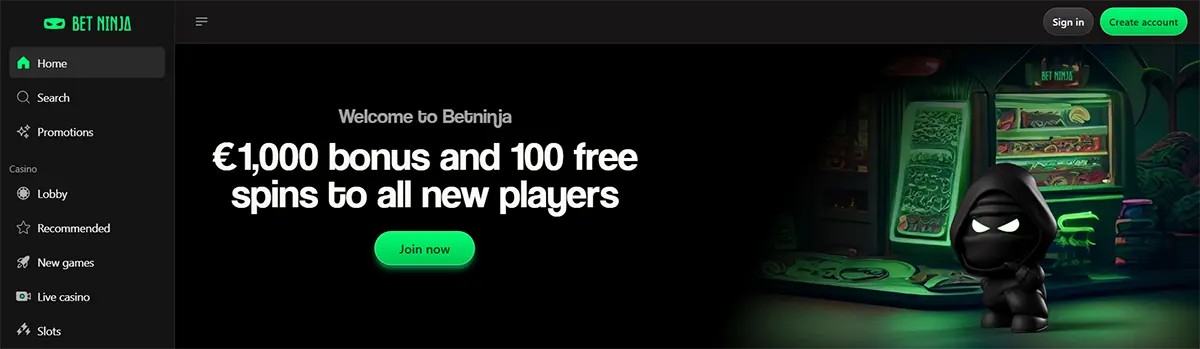 Bet Ninja homepage with a sidebar menu, a welcome bonus offer of €1,000 and 100 free spins for new players, a green join button, and a ninja mascot in a dark neon setting.