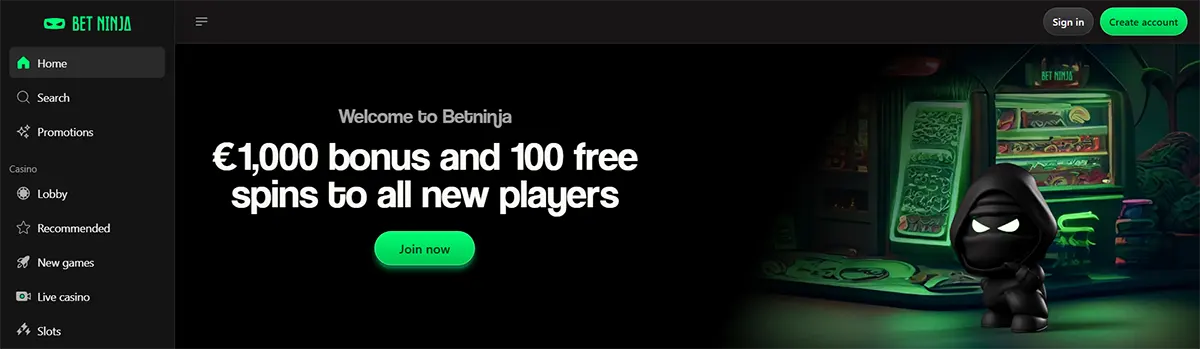 Bet Ninja homepage with a sidebar menu, a welcome bonus offer of €1,000 and 100 free spins for new players, a green join button, and a ninja mascot in a dark neon setting.